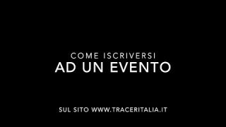 Club Tracer Italia - Come iscriversi ad un evento